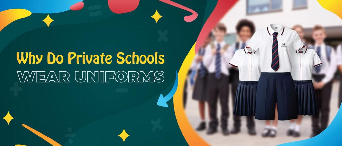 Why Do Private Schools Wear Uniforms School Uniforms